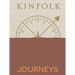Kinfolk Journeys