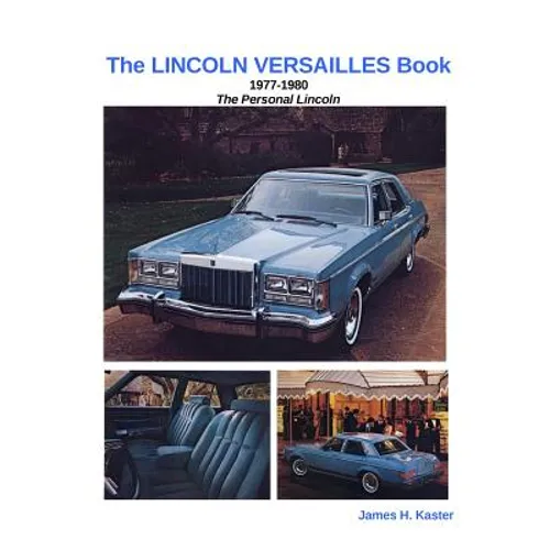 The LINCOLN VERSAILLES Book