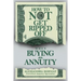 How To Not Get Ripped Off when Buying an Annuity