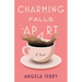 Charming Falls Apart