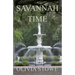Savannah Time: Savannah Series
