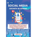 Viral Social Media Growth Blueprint: Proven Methods to Build Your Brand and Generate Revenue on Facebook, TikTok, Instagram, X(Twitter) and YouTube an