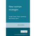 New Woman Strategies: Sarah Grand, Olive Schreiner, and Mona Caird