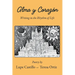 Alma y Corazon: Writing in the Rhythm of Life