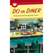 Do or Diner