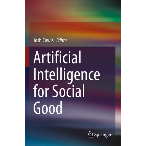Artificial Intelligence for Social Good