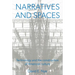 Narratives And Spaces: Technology and the Construction of American Culture