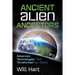 Ancient Alien Ancestors: Advanced Technologies That Terraformed Our World