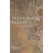Transcending Reason: Heidegger on Rationality