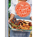 The Flavor of Fire: Recipes for Grilling & Smoking with Southern Flair