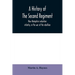 A history of the Second regiment, New Hampshire volunteer infantry, in the war of the rebellion
