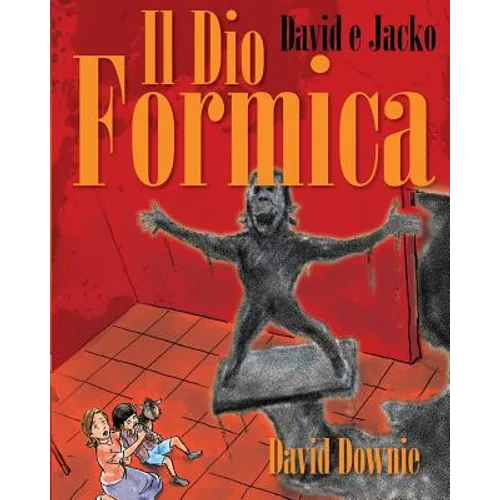 David E Jacko: Il Dio Formica (Italian Edition)