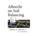Albrecht on Soil Balancing
