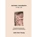 NATURAL CHILDBIRTH In My Life: Personal Accounts from Ignorance to Understanding
