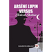 Arsene Lupin Versus Herlock Sholmes