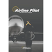Airline Pilot: The interview and job