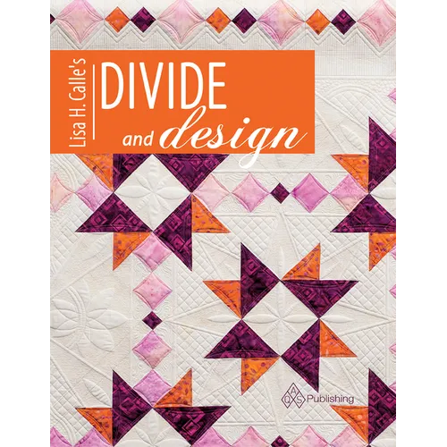 Lisa Calle's Divide and Design
