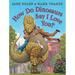 How Do Dinosaurs Say I Love You?