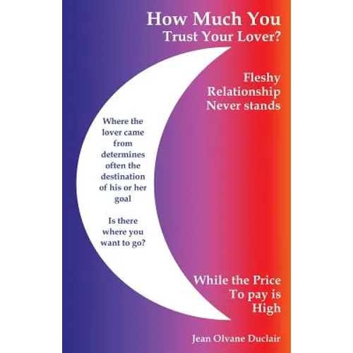 How Much You Trust Your Lover?