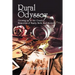 Rural Odyssey: Growing Up in the Country. Memories of Family, Faith, and Secrets