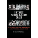 Satan's Serial Killer Club