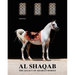 Al-Shaqab: The Legacy of Arabian Horses