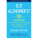 Is It Alzheimer's?: 101 Answers to Your Most Pressing Questions about Memory Loss and Dementia