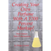 Creating Your Own Perfume With A 1700 Percent Markup!: Third Edition