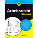 Arbeitsrecht für Dummies