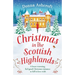 Christmas in the Scottish Highlands: A heart-warming, feel-good Christmas romance to fall in love with
