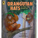 Orangutan Hats and Other Tools Animals Use