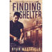 Finding Shelter: A Post-Apocalyptic EMP Survival Thriller