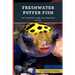 Freshwater Puffer Fish: The Complete Care And Breeding Guide