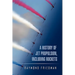 A History of Jet Propulsion, Including Rockets