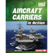 Aircraft Carriers in Action