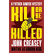 Kill or Be Killed
