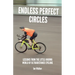Endless Perfect Circles: Lessons from the little-known world of ultradistance cycling