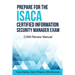 Prepare for the ISACA Certified Information Security Manager Exam: CISM Review Manual