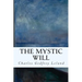 The Mystic Will