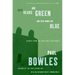 Their Heads Are Green and Their Hands Are Blue: Scenes from the Non-Christian World