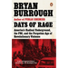 Days of Rage: America's Radical Underground, the Fbi, and the Forgotten Age of Revolutionary Violence
