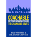 Coachable: Beyond Winning Teams ... to Changing Lives