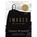 Images: My Life in Film
