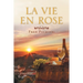 La Vie En Rose