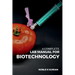 A Complete Lab Manual for Biotechnology