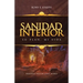 Sanidad Interior: Su Plan, Mi Vida