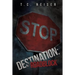 Destination: Roadblock