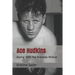Ace Hudkins: Boxing With The Nebraska Wildcat