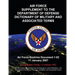 Air Force Supplement to the Department of Defense Dictionary of Military and Associated Terms