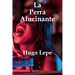 La Perra Alucinante: La historia de Soledad